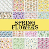 Title: Spring Flowers: Scrapbook Paper Pad, Author: Nifty Crafty House