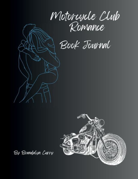 Motorcycle Club Romance Book Journal