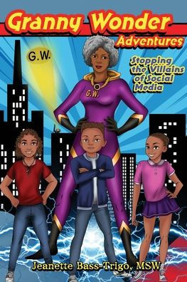 Granny wonder Adventures stopping the villains of social media.