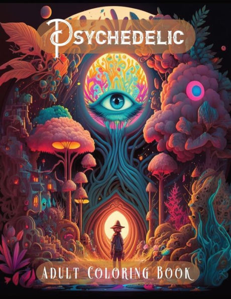 Psychedelic Adult Coloring Book