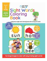 Title: Sight Words Coloring Book: Toddler PreK Kindergarten 1st Grade Large Coloring Images Trace Sight Words Easy Sight Words Adaptive All Abilities, Author: Art Box Kids