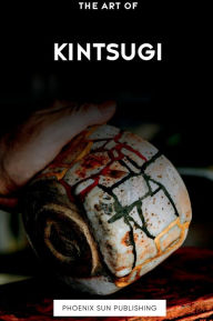 Title: The Art of Kintsugi, Author: Ps Publishing