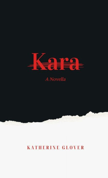 Kara: A Novella