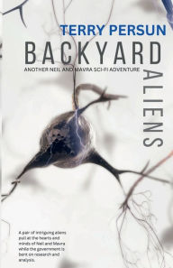 Title: Backyard Aliens, Author: Terry Persun