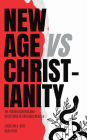New Age VS Christianity