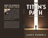 Ebook deutsch download free The Titans Path: Embracing Personal Empowerment iBook DJVU by James Pannell