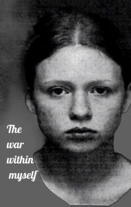 Title: The war within myself, Author: Mom /Mee maw