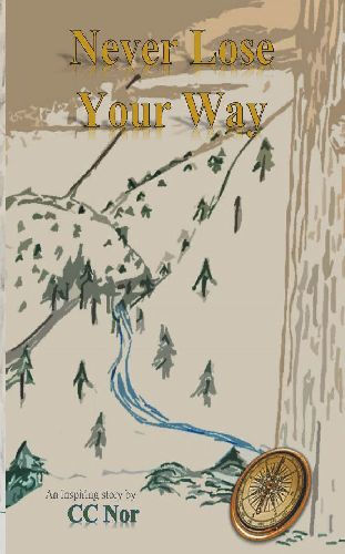 Never Lose Your Way