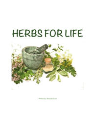 Title: Herbs For Life, Author: Tamieka Scott