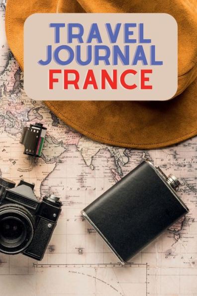Travel Journal - France