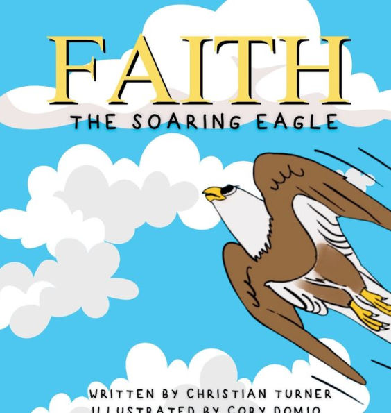 Faith the Soaring Eagle