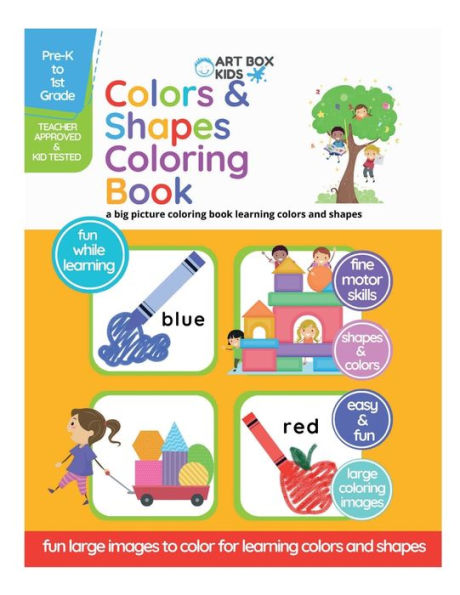 Colors and Shapes Coloring Book: Toddler PreK Kindergarten 1st Grade Large Coloring Images Adaptive Learners Colors and Shapes Tracing Words