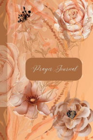 Title: Brown Floral Prayer Journal: Seeking Solace: A Brown Floral Prayer Journal, Author: Journals By Me C2b