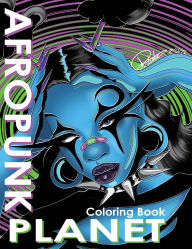 Title: AfroPunk Planet Adult Coloring Book, Author: Kennia Rainey