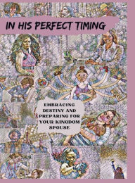Title: In His Perfect Timing, Author: Myeshia George