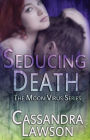 Seducing Death