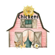 Title: Little Chickens, Author: Alicia Hite