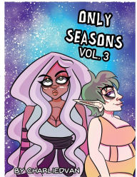 Title: Only Seasons Vol. 3, Author: Charlied Van