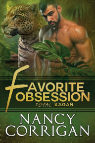 Title: Favorite Obsession: Shifter World, Author: Nancy Corrigan