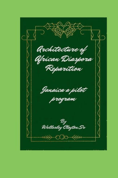 Archetecture of African Diaspora Reparation