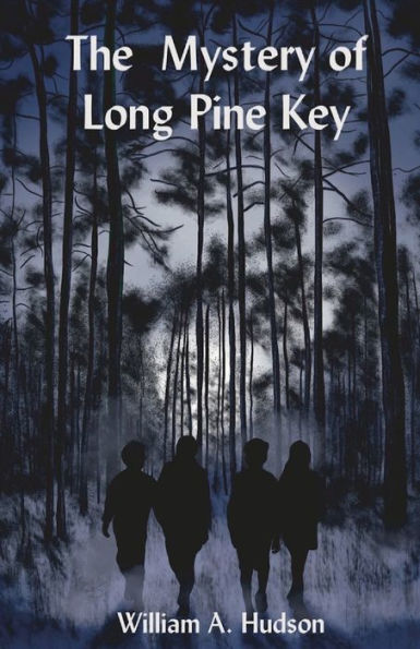 The Mystery of Long Pine Key