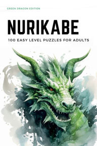 Title: Nurikabe: 100 Easy Puzzles with Solutions, Author: S. C. Stagg