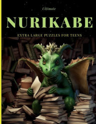 Title: Ultimate Nurikabe For Teens: Puzzle Book For Teens, Author: S. C. Stagg