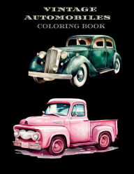 Title: Vintage Automobiles Coloring Book, Author: Shani May