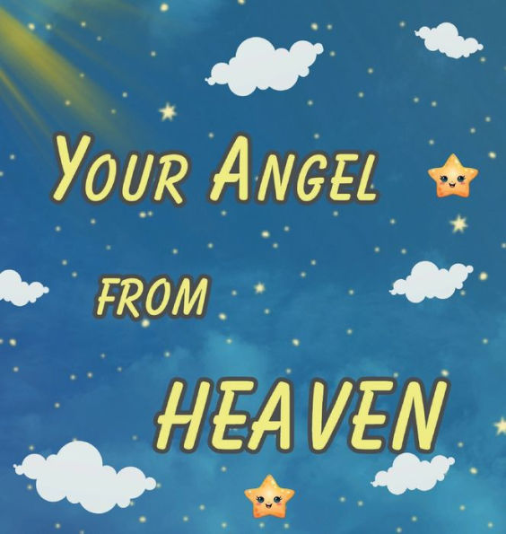 Your Angel From Heaven