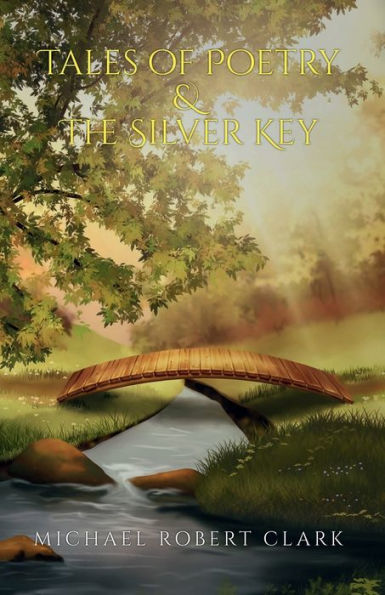 Tales of Poetry & The Silver Key