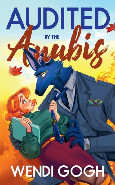 Audited By The Anubis: A Monster Romance