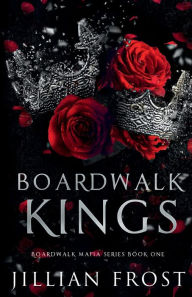 Title: Boardwalk Kings, Author: Jillian Frost