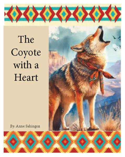The Coyote with a Heart