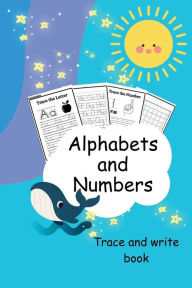Title: Alphabets & Numbers : Trace & Write Book, Author: Advita Vani