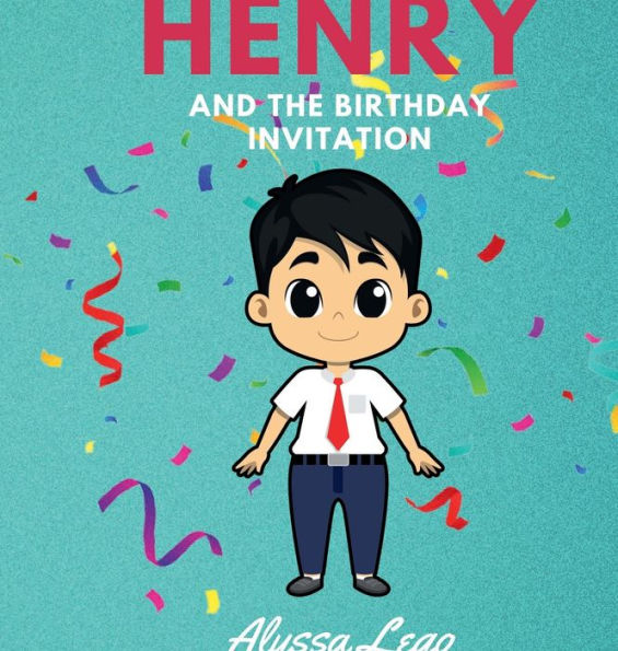 Henry and the Birthday Invitation