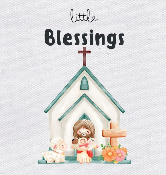 Little Blessings