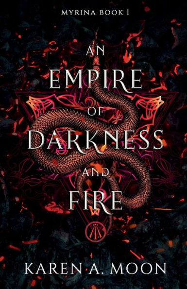 An Empire of Darkness and Fire