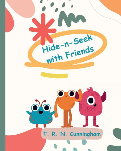 Hide-n-Seek with Friends