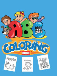 Title: ABC Coloring Book: Color, Learn & Have Fun With The Alphabet, Author: C Brutus