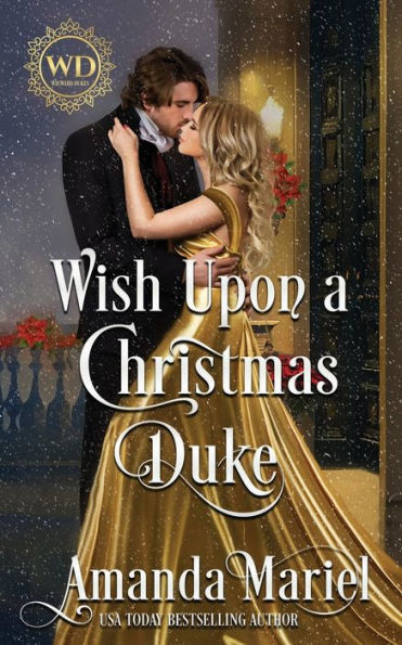 Wish Upon a Christmas Duke: Fated for Rogue