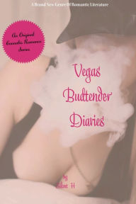 Vegas Budtender Diaries: A Cannabis Romance Series