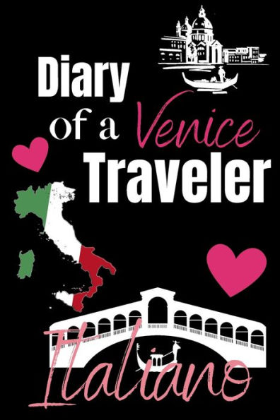 Diary of a Venice Traveler: Venice Journal