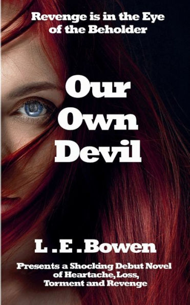 Our Own Devil: A Story of Bloody Revenge