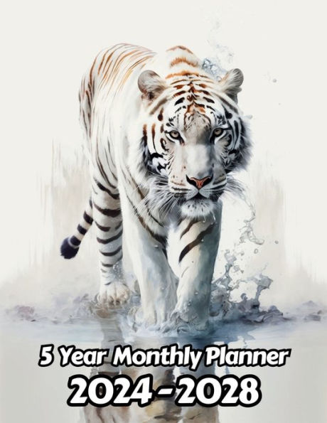 Watercolor White Tiger 5 Year Monthly Planner: Large 60 Month Calendar Gift For People Who Love Cats, Wildlife Animal Lovers For Back To School, Office, Work