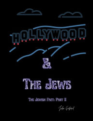 Title: Hollywood and the Jews, Author: John Gabriel