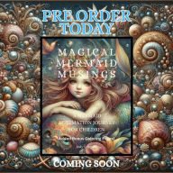 Title: Magical Mermaid Musings: Mermaid Affirmations for Young Hearts, Author: Jody Smith