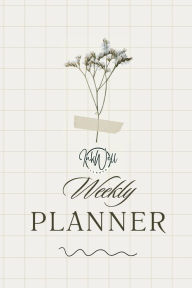 Title: Ink Well Weekly Planner Undated 2024: Weekly monthly Quarterly yearly goal tracker, paperback Journal-137 pages:, Author: Ink Well Planner