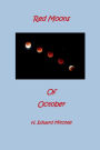Red Moons of October: God's Billboard For Man