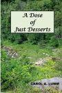 A Dose of Just Desserts