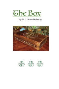 Title: The Box, Author: M. Louise Delaney